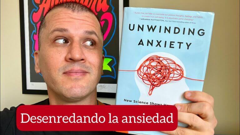 Libro como deshacer la ansiedad
