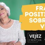 Frase corta positiva de la vida